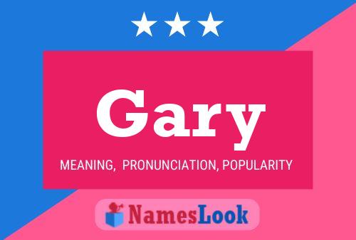 Affiche de nom Gary