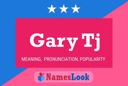 Affiche de nom Gary Tj