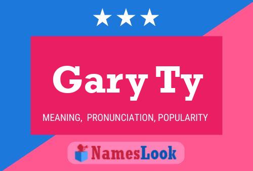 Affiche de nom Gary Ty