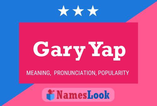 Affiche de nom Gary Yap