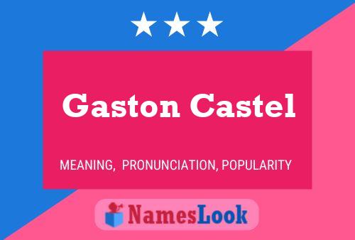 Affiche de nom Gaston Castel