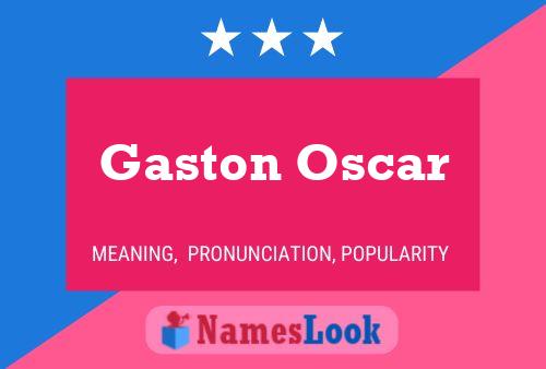 Affiche de nom Gaston Oscar