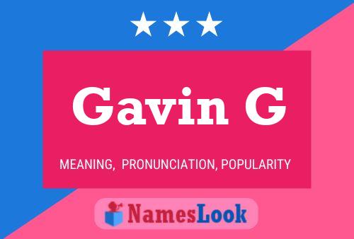 Affiche de nom Gavin G