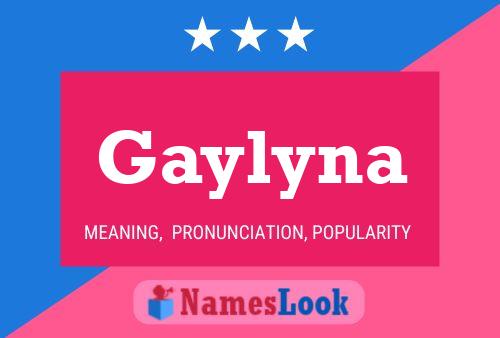 Affiche de nom Gaylyna