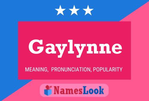 Affiche de nom Gaylynne