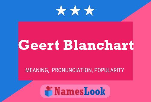 Affiche de nom Geert Blanchart