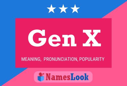 Affiche de nom Gen X