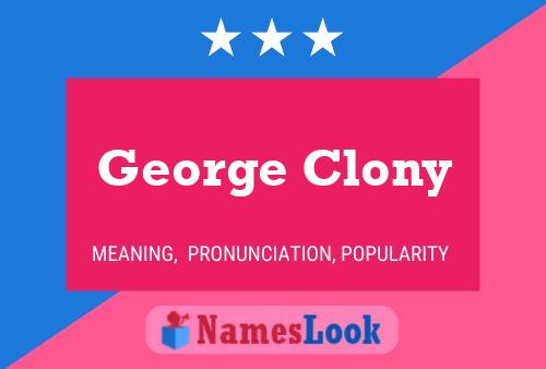 Affiche de nom George Clony