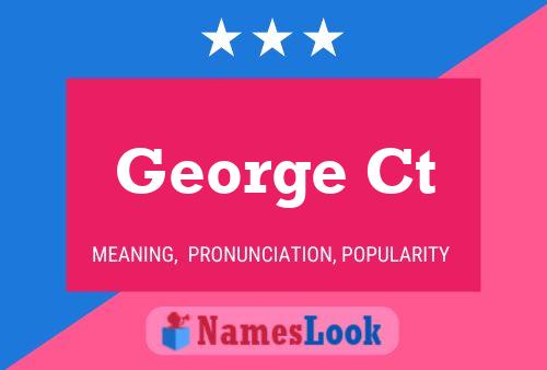 Affiche de nom George Ct