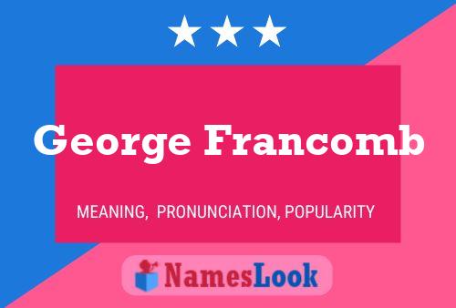 Affiche de nom George Francomb