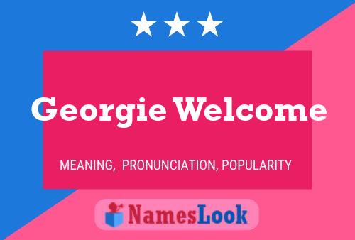 Affiche de nom Georgie Welcome