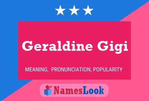 Affiche de nom Geraldine Gigi