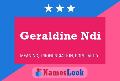 Affiche de nom Geraldine Ndi