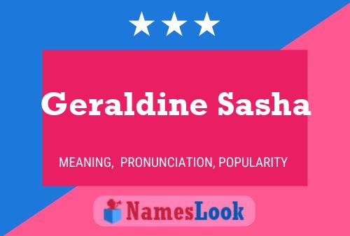 Affiche de nom Geraldine Sasha