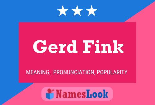 Affiche de nom Gerd Fink