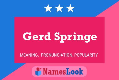 Affiche de nom Gerd Springe