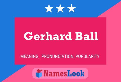 Affiche de nom Gerhard Ball