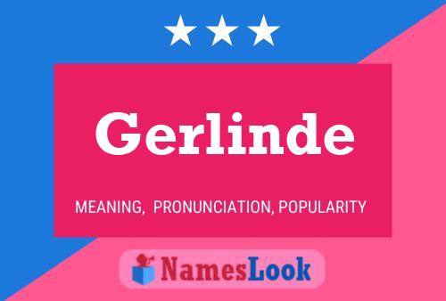 Affiche de nom Gerlinde