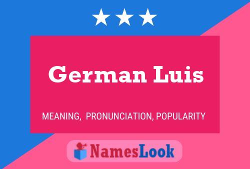 Affiche de nom German Luis