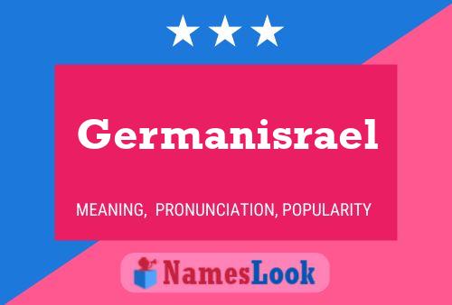 Affiche de nom Germanisrael