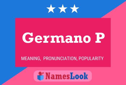 Affiche de nom Germano P