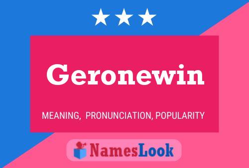 Affiche de nom Geronewin