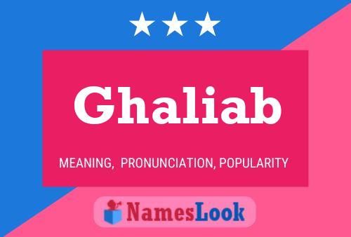 Affiche de nom Ghaliab