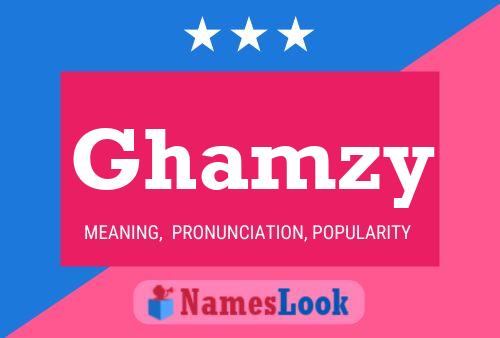 Affiche de nom Ghamzy