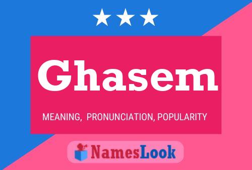 Affiche de nom Ghasem