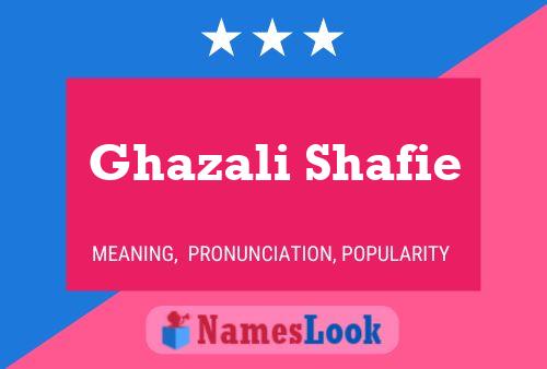 Affiche de nom Ghazali Shafie