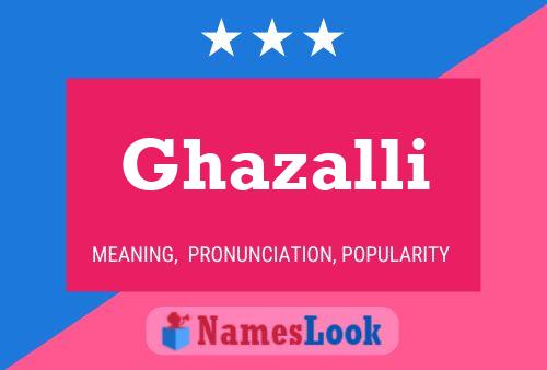 Affiche de nom Ghazalli