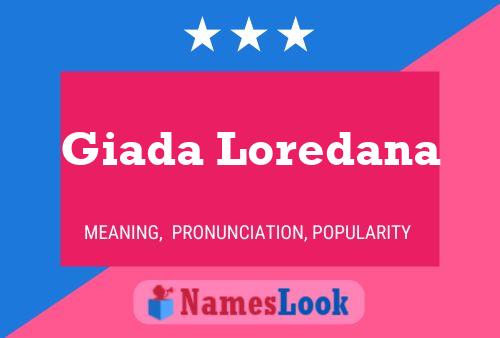 Affiche de nom Giada Loredana