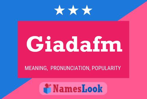 Affiche de nom Giadafm