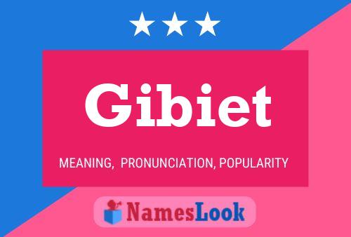 Affiche de nom Gibiet