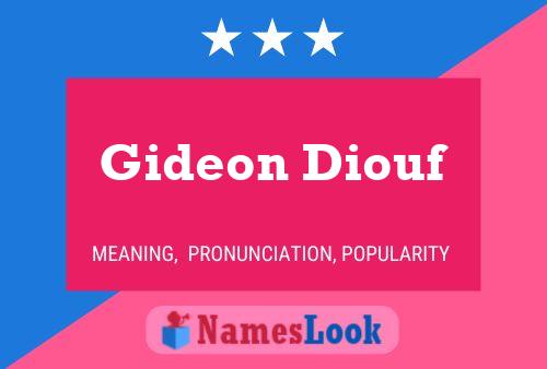 Affiche de nom Gideon Diouf