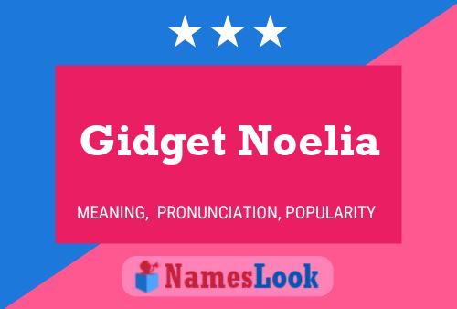 Affiche de nom Gidget Noelia