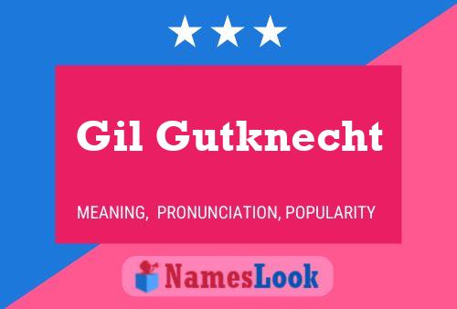 Affiche de nom Gil Gutknecht