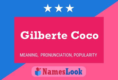 Affiche de nom Gilberte Coco