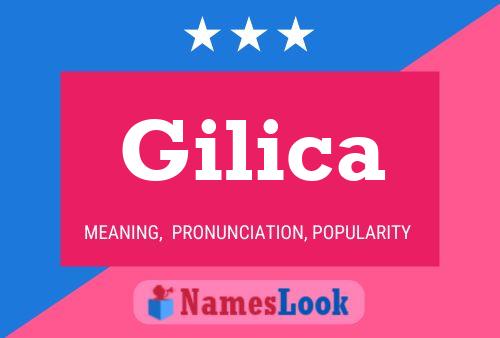 Affiche de nom Gilica