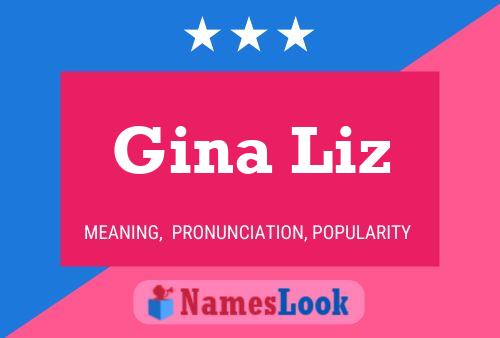 Affiche de nom Gina Liz