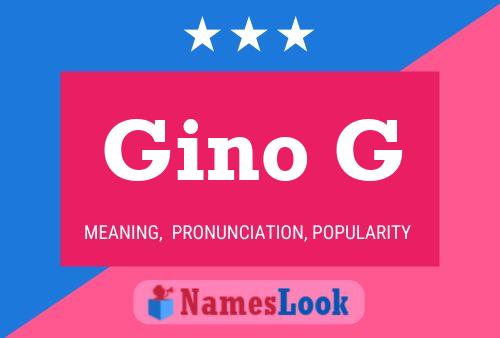 Affiche de nom Gino G