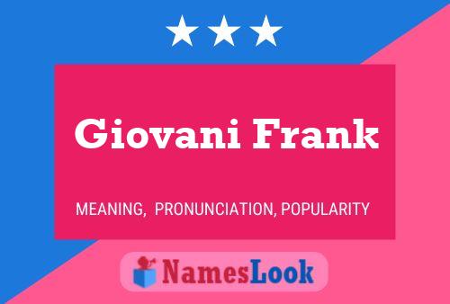 Affiche de nom Giovani Frank