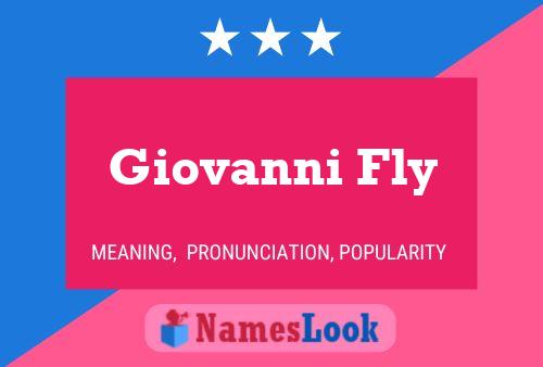 Affiche de nom Giovanni Fly