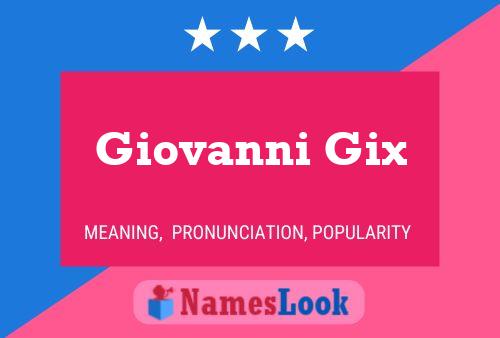 Affiche de nom Giovanni Gix