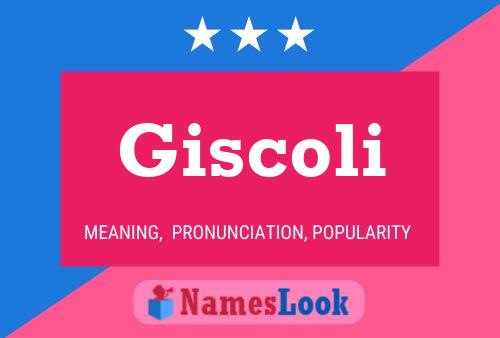 Affiche de nom Giscoli