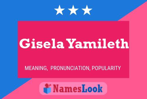 Affiche de nom Gisela Yamileth