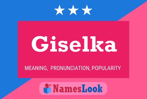 Affiche de nom Giselka