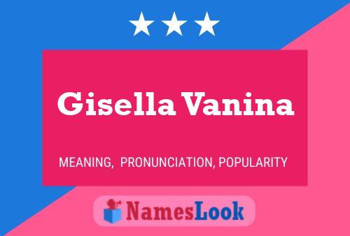 Affiche de nom Gisella Vanina