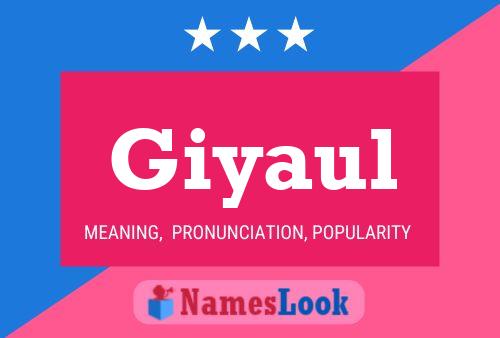 Affiche de nom Giyaul