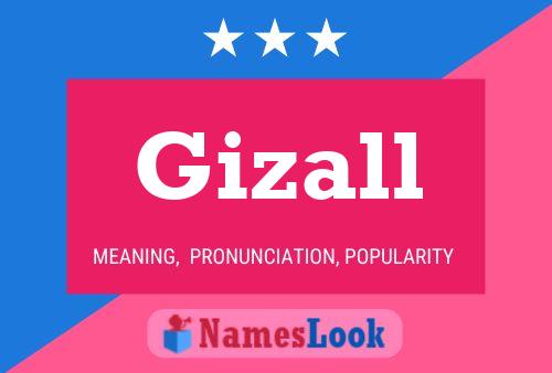 Affiche de nom Gizall